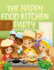 The Happy Food Kitchen Party