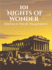 101 Nights of Wonder: A Journey in Time for Young Explorers