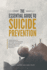 The Essential Guide to Suicide Prevention: Transformative Strategies for Reducing Self-Harm, Enhancing Mental Health and Building Personal Resilience