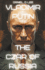 Vladimir Putin: The Czar of Russia