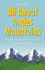 All About Andes Mountains: A Kid's Guide to the Longest Mountain Range