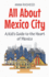 All About Mexico City: A Kid's Guide to the Heart of Mexico