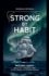 Strong by Habit