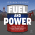 Fuel and Power: Energy, Trade, and Russian Foreign Relations from Lenin to Putin