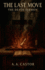 The Last Move: The Death Sermon