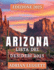 Arizona Elenco Dei Benchetti 2025: Scopri 365 destinazioni imperdibili, viaggi su strada e avventure all'aria aperta nello stato del Grand Canyon