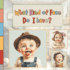 What Kind of Face Do I Have? : a Fun and Gentle Exploration of Feelings for Babies and Toddlers