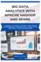 Big Data Analytics with Apache Hadoop and Spark: A guide to using Hadoop and Spark frameworks for big data analytics and real-time processing