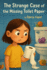 The Strange Case of the Missing Toilet Paper