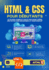 "HTML & CSS pour Dbutants: Le Guide Complet Pas  Pas pour Crer des Sites Web Modernes et Responsive" Apprenez  coder sans exprience, construisez des pages web professionnelles et matrisez les bases du dveloppement front-end