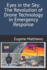 Eyes in the Sky: The Revolution of Drone Technology in Emergency Response