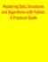 Mastering Data Structures and Algorithms with Python: A Practical Guide: Essential Concepts, Implementations, and Interview-Ready Solutions for Coding Excellence