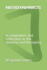 Neodynamics: or adaptation and coherence in the universe and humanity