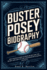 Buster Posey Biography: The Untold Story of How He Became the Heart and Soul of the San Francisco Giants Dynasty