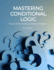 Mastering Conditional Logic: The Art of Prioritization and Perfect Rationale