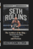 Seth Rollins: The Architect of the Ring - Mastering Wrestling Technique and Prowess