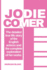 Jodie Comer: The detailed true life story of the English actress and the complete exploration of her works