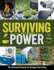 Surviving Without Power: 50+ Survival Projects for Energy-Free Living