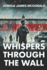 Whispers Through the Wall: A Cold War Thriller