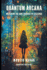 Quantum Arcana: Unlocking the Core Energies of Existence: Quantum Doctrine in The Church of the Quantum God