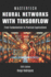 Neural Networks with Tensorflow: From Fundamentals to Practical Applications