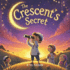 The Crescent's Secret
