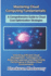 Mastering Cloud Computing Fundamentals: a Comprehensive Guide to Cloud Cost Optimization Strategies: Unlocking Efficient Cloud Management: Techniques...Simple: Master the Cloud With Confidence)