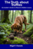 The Truth about Truffles: An Insider's Guide to Nature's Hidden Luxury