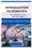Introduction to Robotics: KEY CONCEPTS AND APPLICATIONS: Basic robotics principles, types of robots, and real-world applications