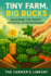 Tiny Farm, Big Bucks: Unlocking the Profit Potential of Microfarming