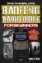 The Complete Baofeng Radio Bible for Beginners: Stay Connected Anywhere with This Comprehensive, Easy-to-Follow Guide for Survivalists, Adventurers, and Everyday Users