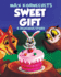 Sweet Gift: A delicious story
