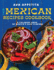 The Mexican Recipes Cookbook