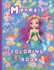 Mermaid Coloring Book for Kids: 50 Happy, Delightful, Easy-to-Color, Cute, and Magical Mermaid illustrations. Toddlers, Preschool, Kindergarten, and Junior School. Fun, creative, and educational.