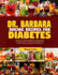 Dr. Barbara Juicing Recipes for Diabetes: Discover Dr. Barbara's delicious juicing recipes for diabetes cure. Transform your health with nutrient-rich beverages for a healthier life