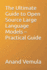 The Ultimate Guide to Open Source Large Language Models - Practical Guide