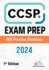 CCSP Exam Prep 400 Practice Questions: 1st Edition - 2024