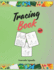 Tracing Book: Learn to Write Letters and Numbers