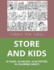 Store and Kids: 16 Tasks, 16 Values, 16 Activities, 16 Coloring Sheets
