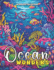 Ocean Wonders: Relaxing Marine Life Coloring Book for Adults