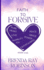 Faith to Forgive