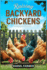 Raising Backyard Chickens: An In-Depth Guide to the Art of Rearing Chickens for Beginners for Sustainable Living
