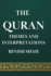 The Quran: Themes and Interpretations