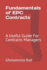 Fundamentals of EPC Contracts: A Useful Guide For Contracts Managers