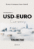 On Integration of USD-EURO Currency