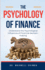 The Psychology of Finance