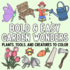 Bold and Easy Garden Wonders: Plants, Tools, and Creatures to Color