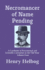 Necromancer of Name Pending: A Casebook of Paranormal and Scientific Curiosities in the Old West, Volume Four