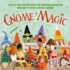 Gnome Magic: Step-by-Step Instructions for Creating Enchanting and Easy-to-Make Crochet Gnomes