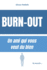 Burn-out, un Ami qui vous veut du bien: Version au masculin